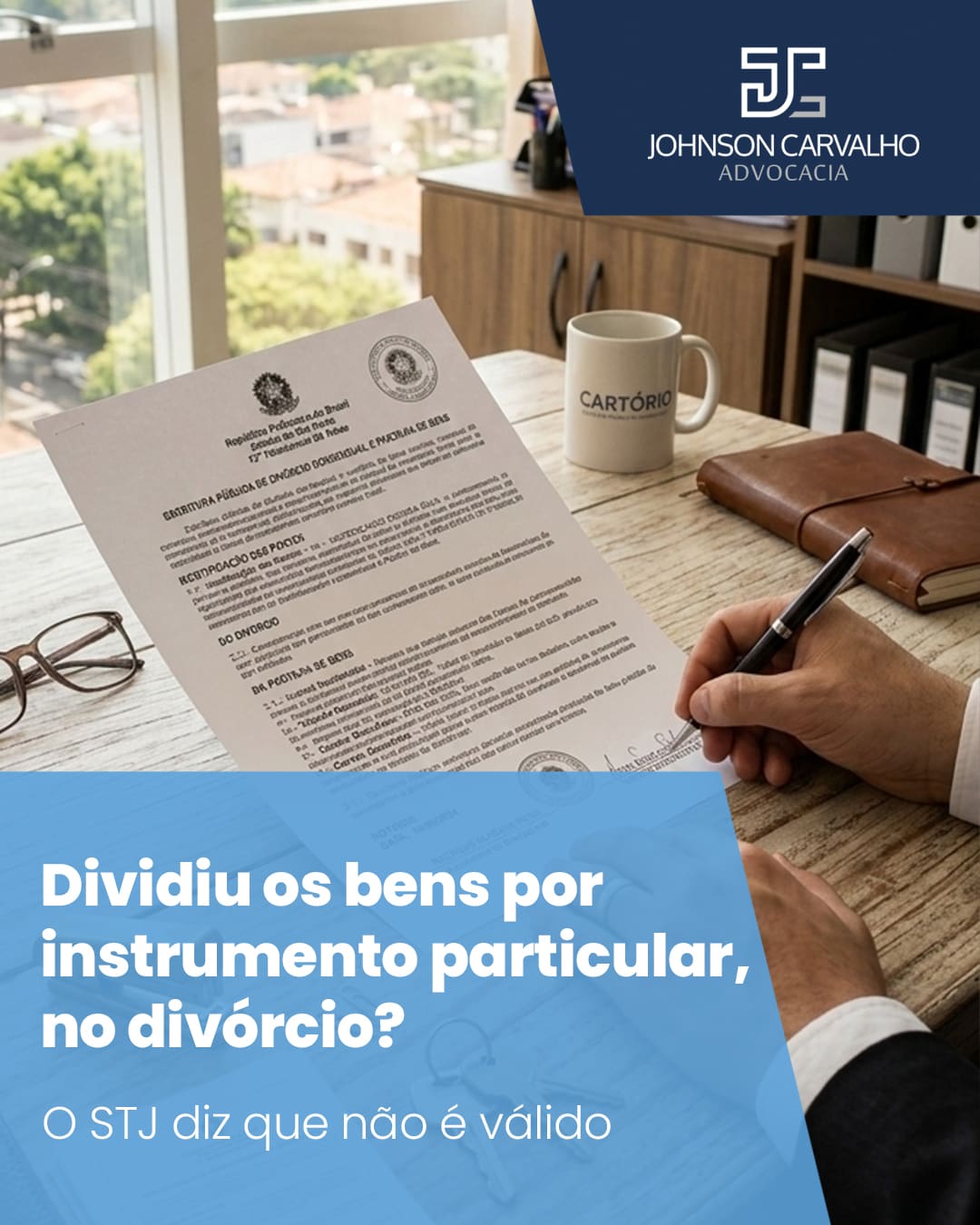 STJ invalida partilha feita por instrumento particular em divórcio