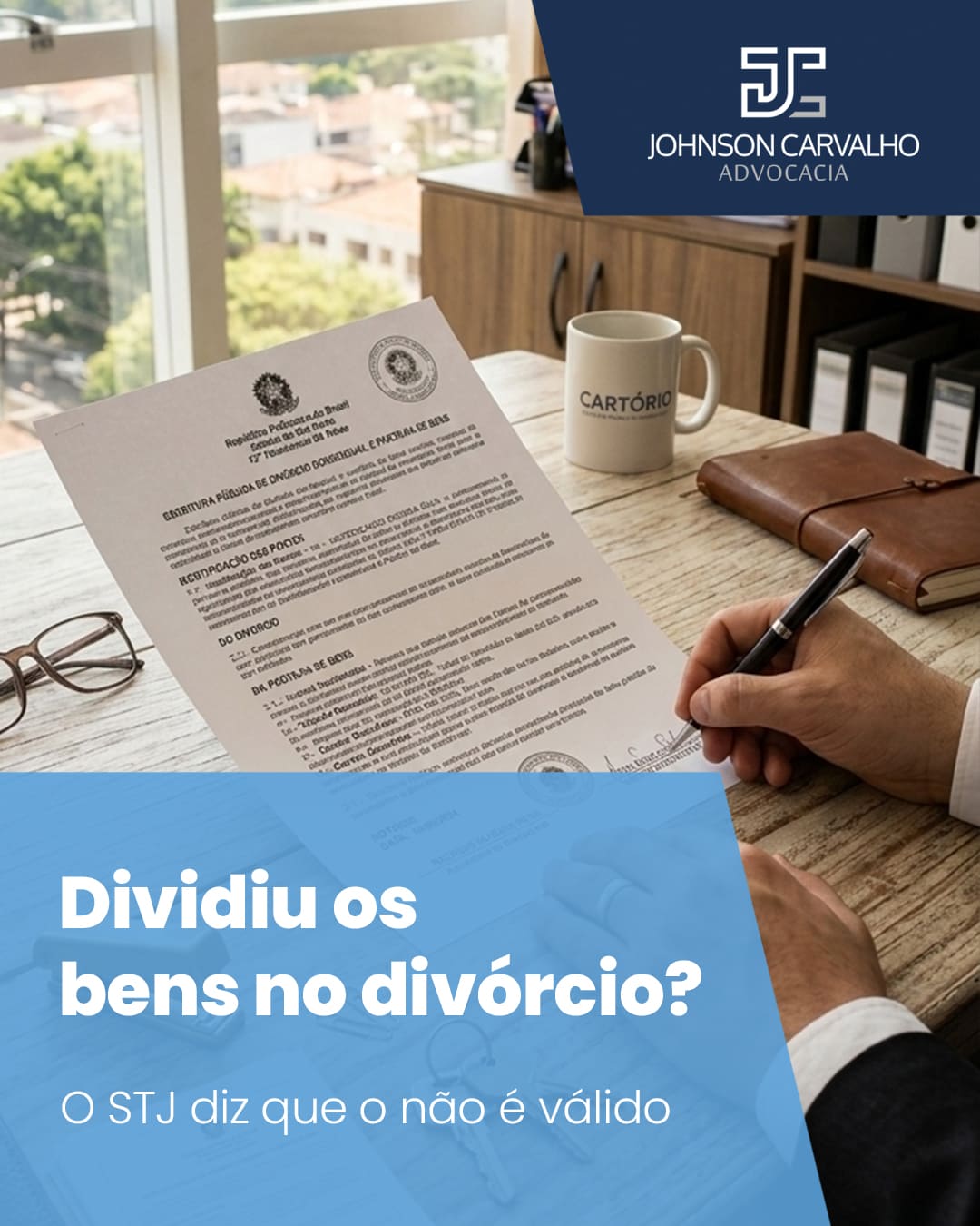 STJ invalida partilha feita por instrumento particular em divórcio