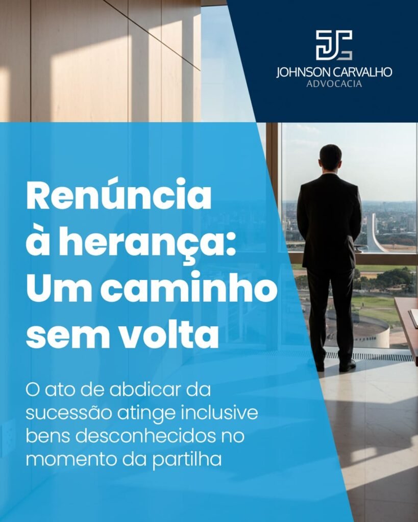 Renúncia à herança: um caminho sem volta