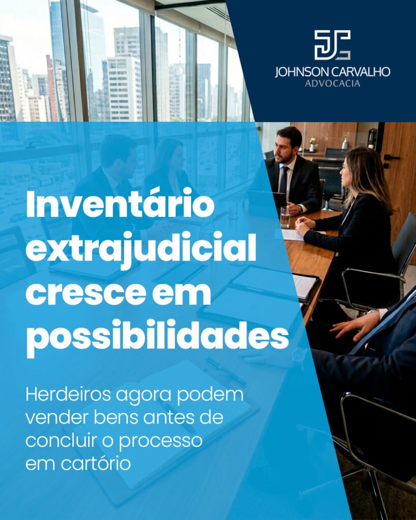 Inventário extrajudicial cresce em possibilidades