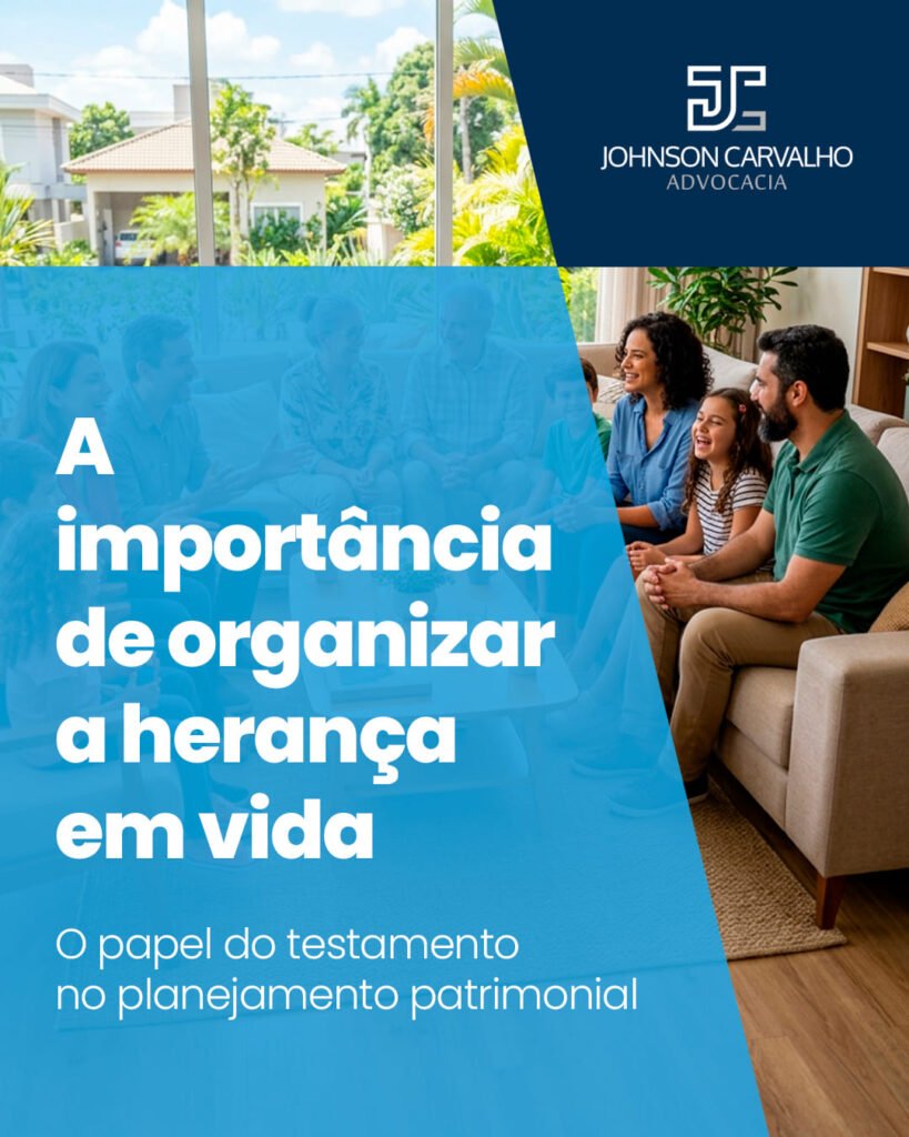 A importância de organizar a herança em vida