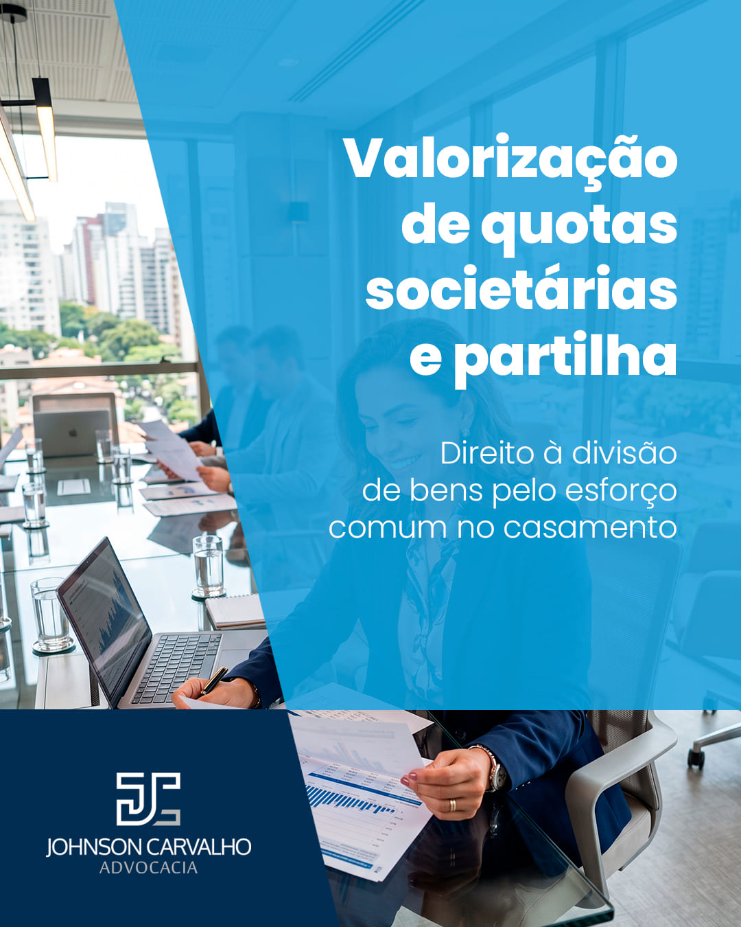 Valorização de quotas societárias e partilha